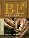Be Skillful (eBook): God's Guidebook to Wise Living